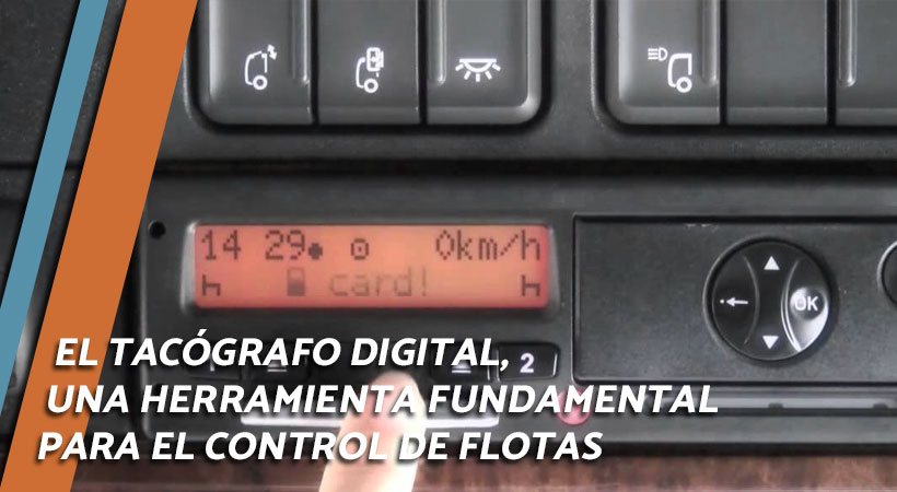 tacógrafo digital - control de flotas de camiones